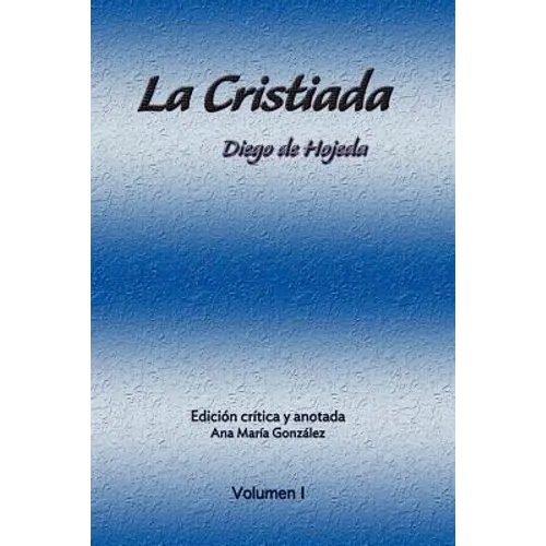 La Cristiada Vol I