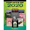 Top Hits of 2020: 20 of the Hottest Songs Arranged for Piano/Vocal/Guitar