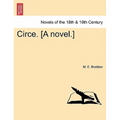 Circe. [A Novel.]Vol. I.
