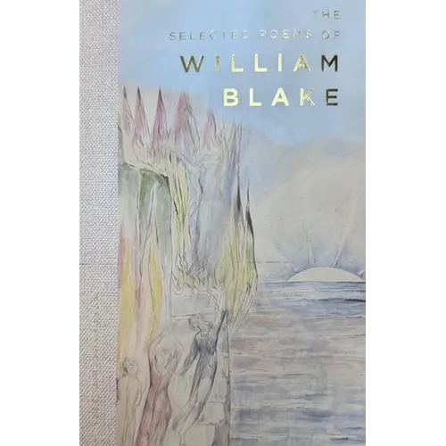 The Selected Poems of William Blake