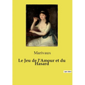 Le Jeu de l'Amour et du Hasard