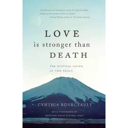 Love Is Stronger Than Death: The Mystical Union of Two Souls