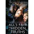 All's Fair in Hidden Truths