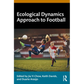 Ecological Dynamics Approach to Football
