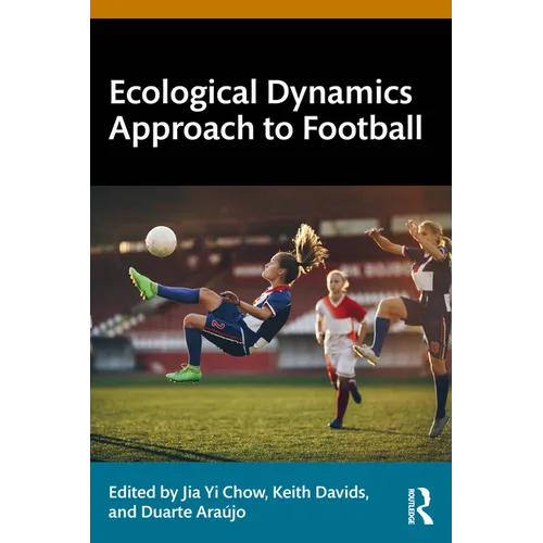 Ecological Dynamics Approach to Football