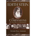 Edith Stein and Companions: On the Way to Auschwitz