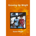 Growing Up Wright