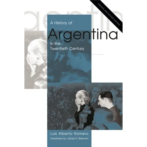 A History of Argentina in the Twentieth Century