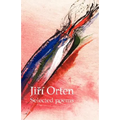 Jir Orten Selected Poems