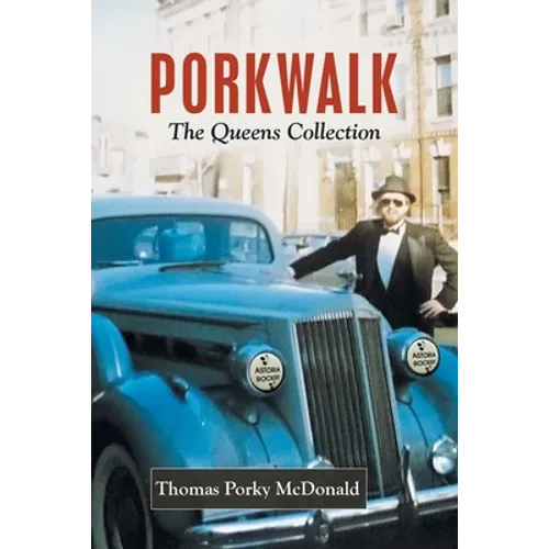 Porkwalk: The Queens Collection