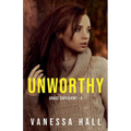 Unworthy