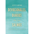 Devocionales Diarios de Los Salmos: 365 Reflexiones Para Todos Los Días / Daily D Evotions from Psalms: 365 Daily Inspirations