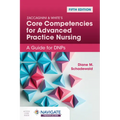 Zaccagnini & White's Core Competencies for Advanced Practice Nursing: A Guide for Dnps