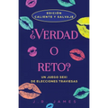 ¿Verdad o reto?: Un juego sexi de elecciones traviesas