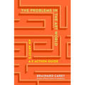 The Problems in the Art World: An Artist's A-Z Action Guide