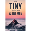 Tiny Book For Giant Men