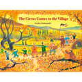 The Circus Comes to the Village