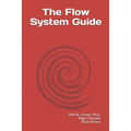 The Flow System Guide