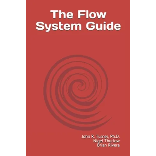 The Flow System Guide