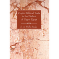 Coptic Biblical Texts in the Dialect of Upper Egypt