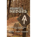 Highways and Hedges: New Life Lessons from a Trail Chaplain