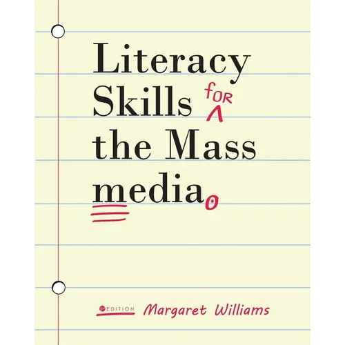 Literacy Skills for the Mass Media