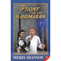 Prayer of the Handmaiden