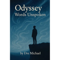 Odyssey: Words Unspoken