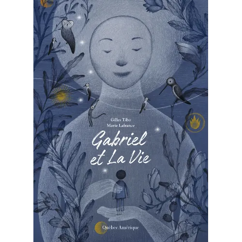 Gabriel Et La Vie