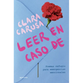 Leer En Caso De... Poemas Refugio Para Emergencias Emocionales / Read in Case Of...
