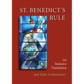 St. Benedict's Rule: An Inclusive Translation and Daily Commentary
