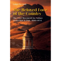 The Beloved Face of the Country: The First Movement for Nature Protection in Italy, 1880-1934