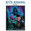 Rys Rising: Book I