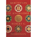 Merchants of Knowledge: Intellectual Exchange in the Ottoman Empire and Renaissance Europe