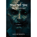 Past My Time The Witch's Cult
