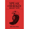 Speak Cherokee Right Now