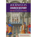Journeys in Church History Volume 2: Essays from The Catholic Historical Review