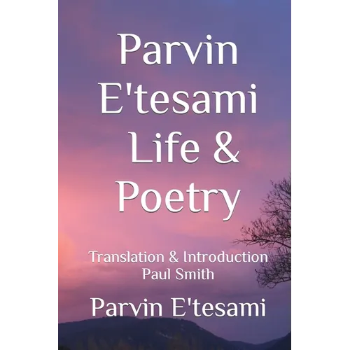 Parvin E'tesami: Life & Poetry