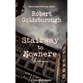 Stairway to Nowhere: A Snap Malek Reader