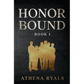 Honor Bound: Book 1