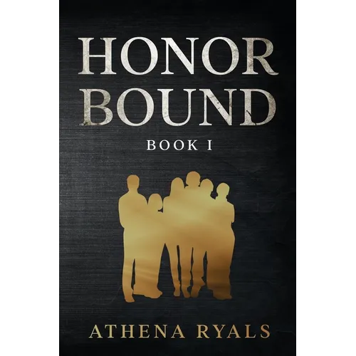 Honor Bound: Book 1