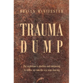 Trauma Dump