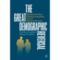 The Great Demographic Reversal: Ageing Societies, Waning Inequality, and an Inflation Revival