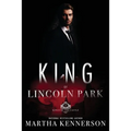 Kings of Lincoln Park: Book 7 of the Kings of the Castle Series