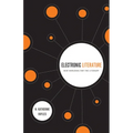 Electronic Literature: New Horizons for the Literary [With CDROM]