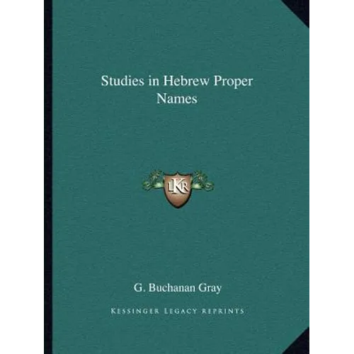 Studies in Hebrew Proper Names