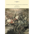 The Romance of King Arthur and his Knights of the Round Table - Illustrated by Arthur Rackham