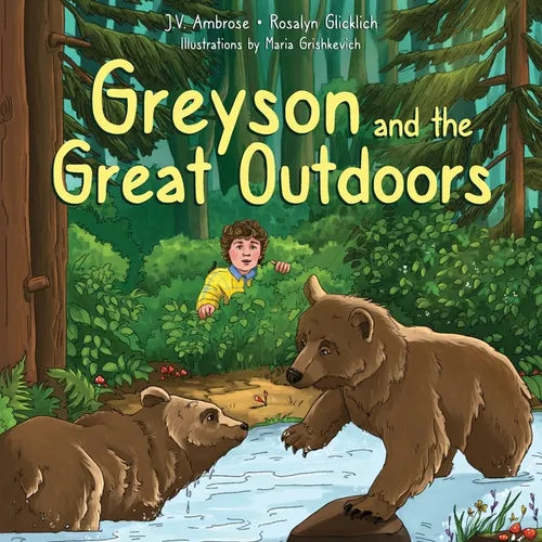 Greyson and the Great Outdoors