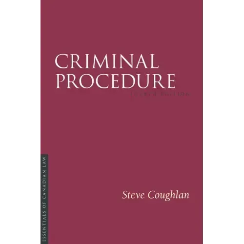 Criminal Procedure, Fourth Edition