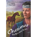 Onesimus the Run-Away Slave